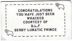 Derby Lunatic Fringe - DLF calling card