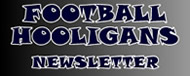 Hooligan Newsletter